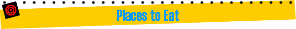 Places to Eat